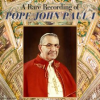 A_Rare_Recording_of_Pope_John_Paul_I