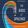 The_Birds_of_Opulence