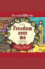 Freedom_over_Me