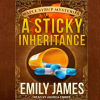 A_Sticky_Inheritance
