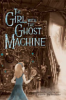 The_Girl_with_the_Ghost_Machine
