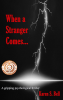 When_a_Stranger_Comes______A_Gripping_Psychological_Thriller