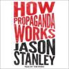 How_Propaganda_Works
