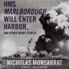 HMS_Marlborough_Will_Enter_Harbor__and_Other_Short_Stories