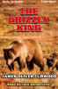 The_Grizzly_King