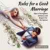 Rules_for_a_Good_Marriage