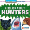 Active_Minds_Collection__Kids_Ask_About_HUNTERS___Unabridged_