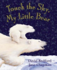 Touch_the_sky__my_little_bear