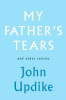 My_father_s_tears_and_other_stories