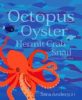Octopus__oyster__hermit_crab__snail