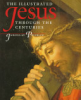 The_illustrated_Jesus_through_the_centuries