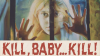 Kill__Baby____Kill_