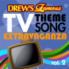 Drew_s_Famous_TV_Theme_Song_Extravaganza__Vol__2