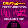 Drew_s_Famous_Instrumental_R_B_And_Hip-Hop_Collection__Vol__33_
