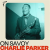 On_Savoy__Charlie_Parker