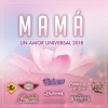 Mam___Un_Amor_Universal_2018