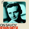 On_Savoy__Stan_Getz