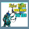 Robot_World__Rock_Music_for_Kids