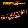 Drew_s_Famous_Broadway_Show_Tunes