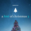 A_Hint_of_Christmas_3