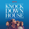 Knock_Down_The_House__Music_From_The_Netflix_Documentary_
