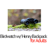 Birdwatch_with_Henry_Adult_Backpack