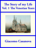 The_Story_of_my_Life__Volume_1__The_Venetian_Years
