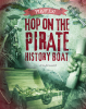 Hop_on_the_Pirate_History_Boat