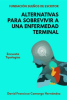 Alternativas_para_sobrevivir_a_una_enfermedad_terminal