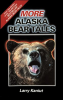 More_Alaska_Bear_Tales