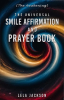 The_Universal_Smile_Affirmation_and_Prayer_Book