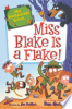 Miss_Blake_Is_a_Flake_