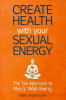 Create_Health_with_Your_Sexual_Energy