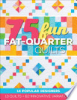 75_Fun_Fat-Quarter_Quilts