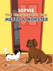Sophie__the_Scaredy-Cat_Dog__Meets_a_Monster
