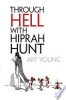 Through_Hell_with_Hiprah_Hunt