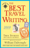 The_Best_Travel_Writing_2010