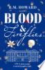 Blood_and_Fireflies