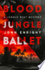 Blood_Jungle_Ballet