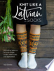 Knit_Like_a_Latvian__Socks