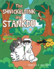 The_Shnickeldink_and_Stankdu