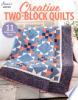Creative_Two-Block_Quilts