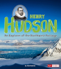 Henry_Hudson___An_Explorer_of_the_Northwest_Passage