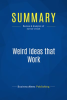 Summary__Weird_Ideas_that_Work