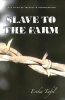 Slave_to_the_Farm
