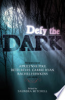 Defy_the_Dark