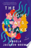 The_light_always_breaks
