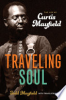 Traveling_Soul___The_Life_of_Curtis_Mayfield