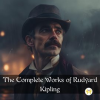 The_Complete_Works_of_Rudyard_Kipling
