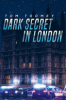 Dark_Secret_in_London